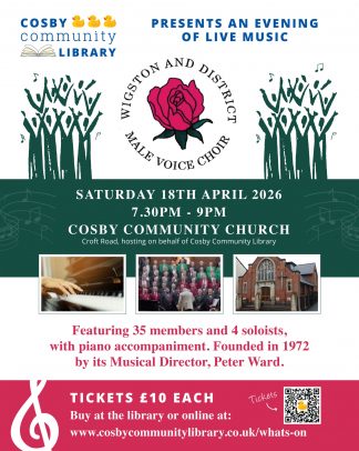 Cosby Community Library presents and evening of live music with the Wigston and District Male Voice Choir.
